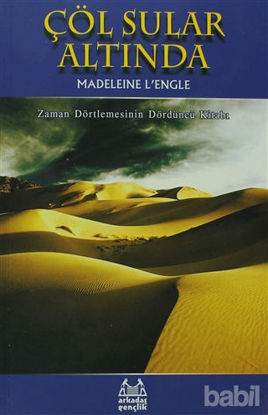 Picture of Çöl Sular Altında Zaman Dörtlemesi 4. Kitap