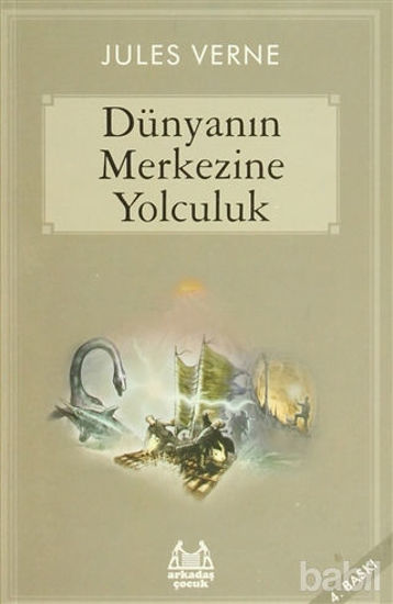 Picture of Dünyanın Merkezine Yolculuk