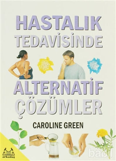 Picture of Hastalık Tedavisinde Alternatif Çözümler