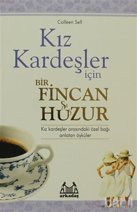 Picture of Kız Kardeşler İçin Bir Fincan Huzur