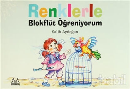 Picture of Renklerle Blokflüt Öğreniyorum