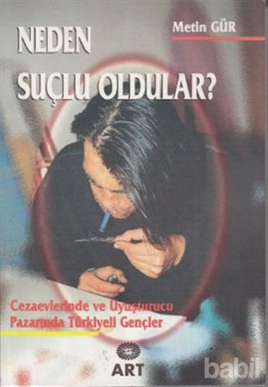 Picture of Neden Suçlu Oldular?