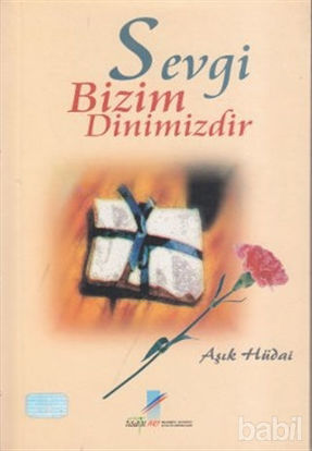 Picture of Sevgi Bizim Dinimizdir
