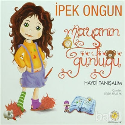 Picture of Mayanın Günlüğü - Haydi Tanışalım