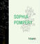 Picture of Sophia Pompery : Şeylerin Sessiz Şekli - The Silent Shape of Things
