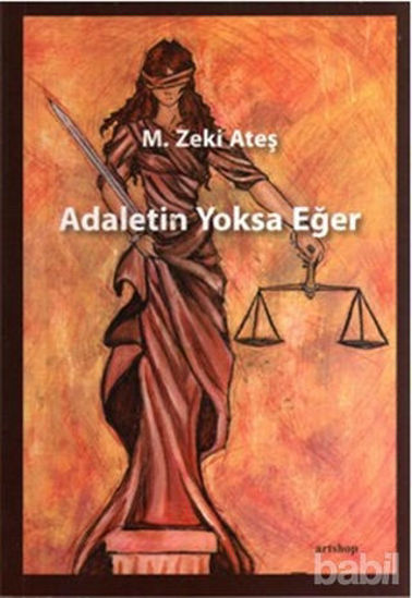 Picture of Adaletin Yoksa Eğer