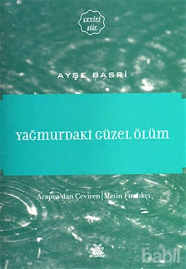 Picture of Yağmurdaki Güzel Ölüm
