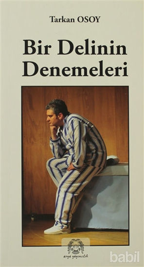 Picture of Bir Delinin Denemeleri