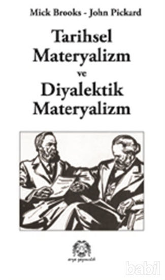 Picture of Tarihsel Materyalizm ve Diyalektik Materyalizm