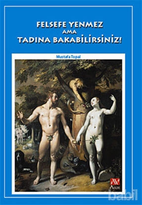 Picture of Felsefe Yenmez Ama Tadına Bakabilirsiniz!