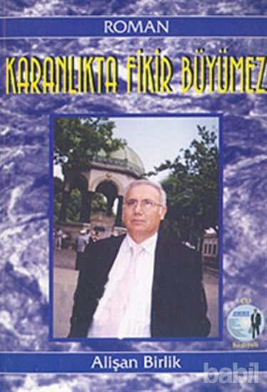 Picture of Karanlıkta Fikir Büyümez