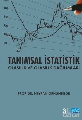 Picture of Tanımsal İstatistik Olasılık ve Olasılık Dağılımları