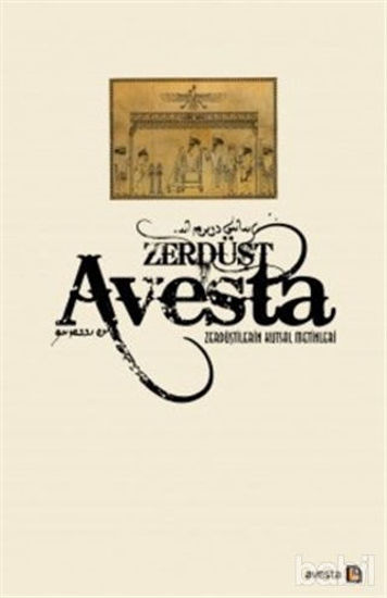 Picture of Avesta - Zerdüştilerin Kutsal Metinleri (Ciltli)