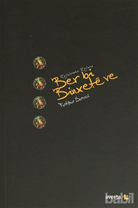 Picture of Ber bi Binxete ve