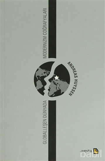 Picture of Globalleşen Dünyada Modernizm Coğrafyaları