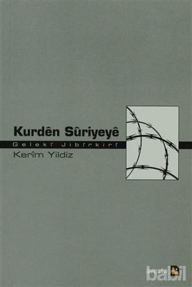 Picture of Kurden Suriyeye: Geleki Jibirkiri