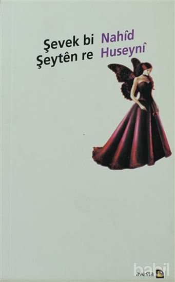 Picture of Şevek Bi Şeyten Re