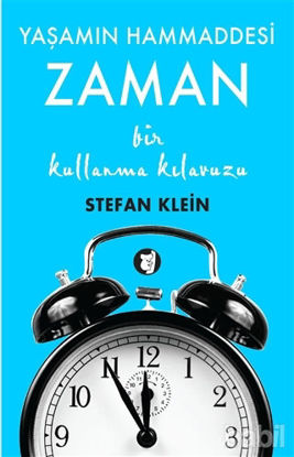Picture of Zaman - Yaşamın Hammaddesi