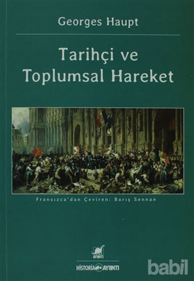 Picture of Tarihçi ve Toplumsal Hareket