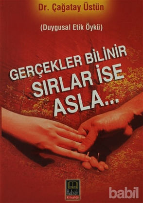 Picture of Gerçekler Bilinir Sırlar İse Asla