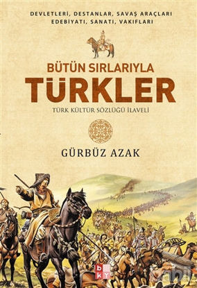Picture of Bütün Sırlarıyla Türkler
