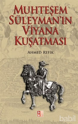 Picture of Muhteşem Süleyman’ın Viyana Kuşatması