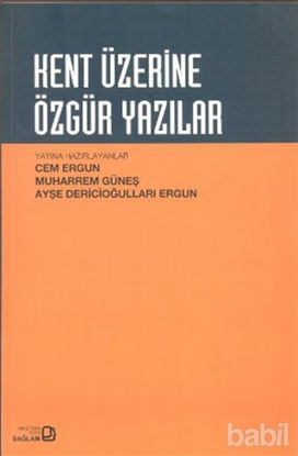 Picture of Kent Üzerine Özgür Yazılar