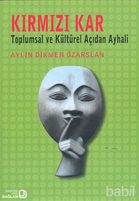 Picture of Kırmızı Kar: Toplumsal ve Kültürel Açıdan Ayhali