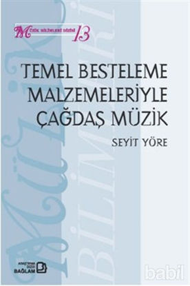 Picture of Temel Besteleme Malzemeleriyle Çağdaş Müzik