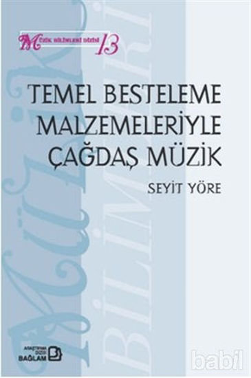 Picture of Temel Besteleme Malzemeleriyle Çağdaş Müzik