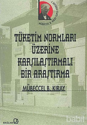 Picture of Tüketim Normları Üzerine Karşılaştırmalı Bir Araştırma