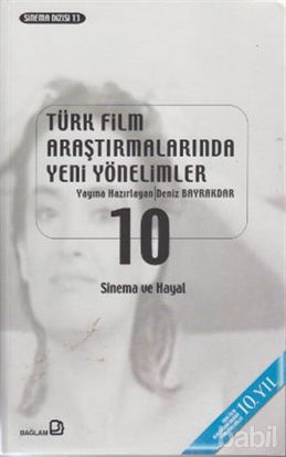 Picture of Türk Film Araştırmalarında Yeni Yönelimler 10