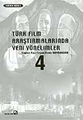 Picture of Türk Film Araştırmalarında Yeni Yönelimler 4