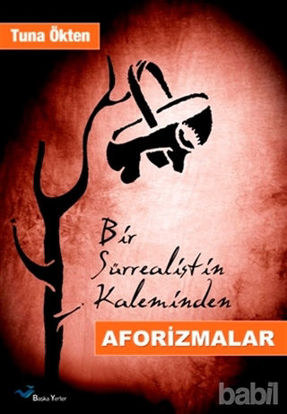 Picture of Bir Sürrealistin Kaleminden