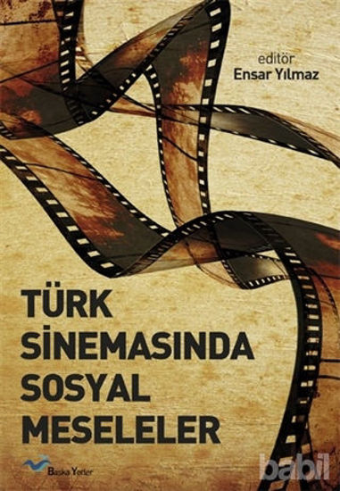 Picture of Türk Sinemasında Sosyal Meseleler