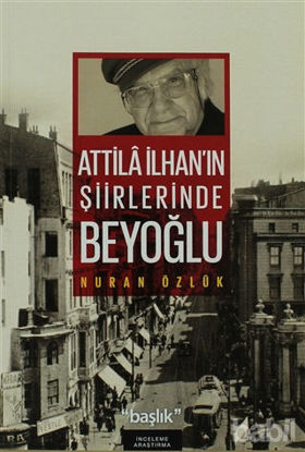 Picture of Atilla İlhan’ın Şiirlerinde Beyoğlu