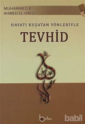 Picture of Hayatı Kuşatan Yönleriyle Tevhid