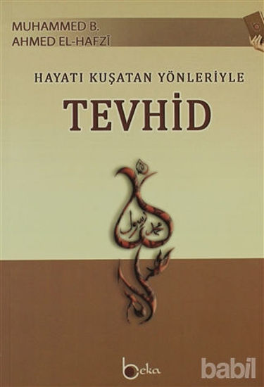 Picture of Hayatı Kuşatan Yönleriyle Tevhid