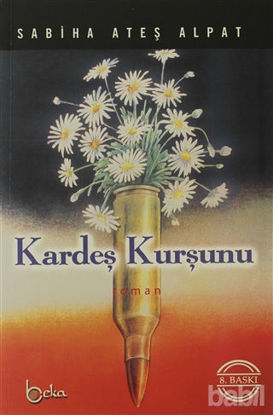 Picture of Kardeş Kurşunu