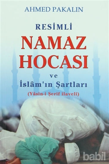 Picture of Resimli Namaz Hocası ve İslam’ın Şartları