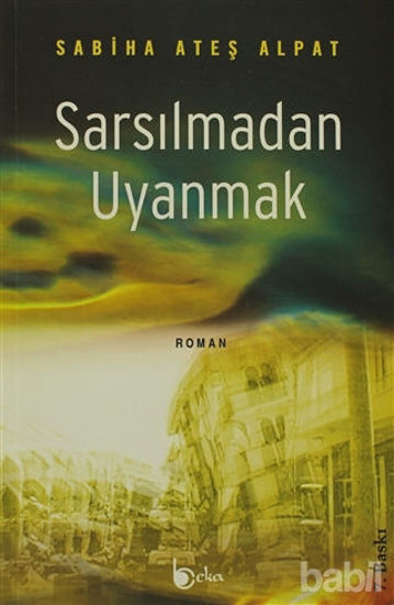 Picture of Sarsılmadan Uyanmak