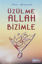 Picture of Üzülme Allah Bizimle