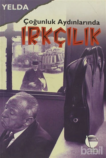 Picture of Çoğunluk Aydınlarında Irkçılık