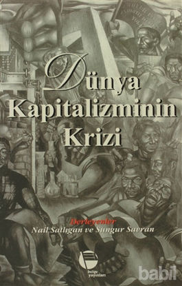 Picture of Dünya Kapitalizminin Krizi