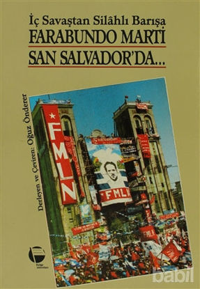 Picture of Farabundo Marti San Salvador’da İç Savaştan Silahlı Barışa