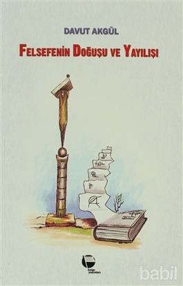 Picture of Felsefenin Doğuşu ve Yayılışı