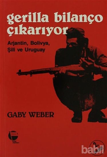 Picture of Gerilla Bilanço Çıkarıyor Arjantin, Bolivya, Şili ve Uruguay