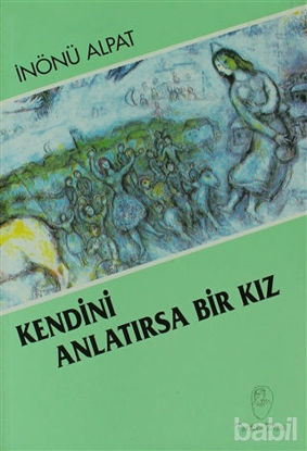 Picture of Kendini Anlatırsa Bir Kız