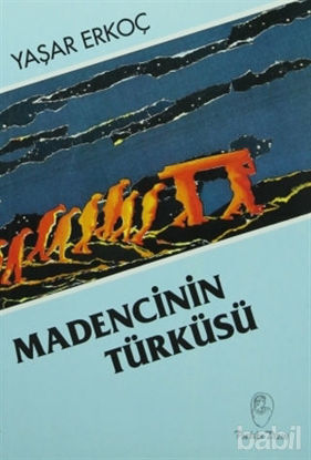 Picture of Madencinin Türküsü