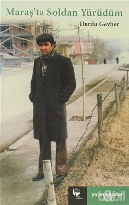 Picture of Maraş’ta Soldan Yürüdüm